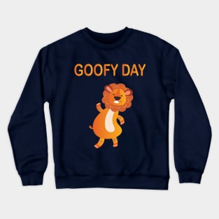 Goofy Day Crewneck Sweatshirt